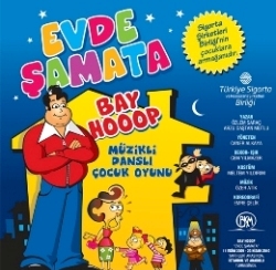 EVDE �AMATA sahne al�yor